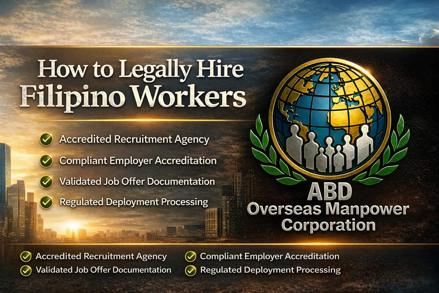 How to Legally Hire Filipino Workers through regulated overseas recruitment and employer accreditation