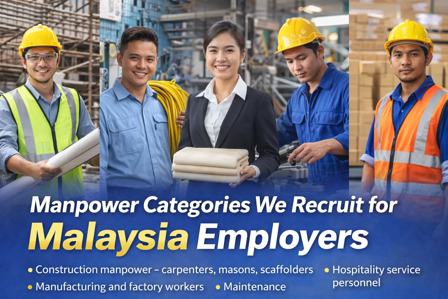 Filipino skilled and semi-skilled manpower categories for Malaysia employers