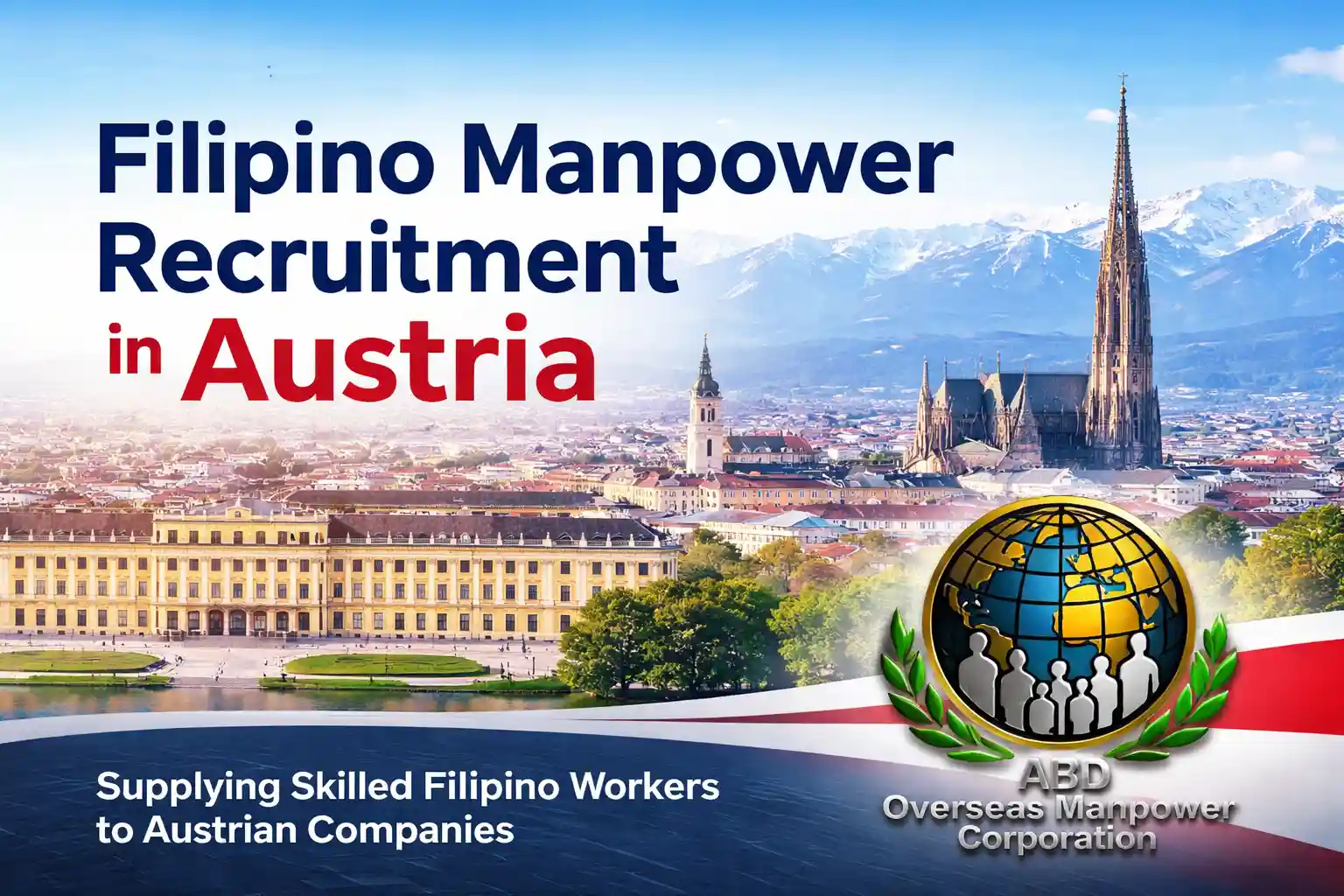 Filipino workers for Austria recruitment | ABD Overseas Manpower