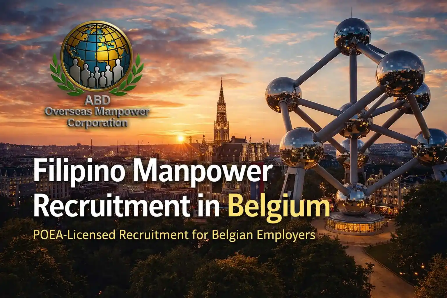 Filipino manpower recruitment in Belgium for employers with Brussels skyline and Atomium